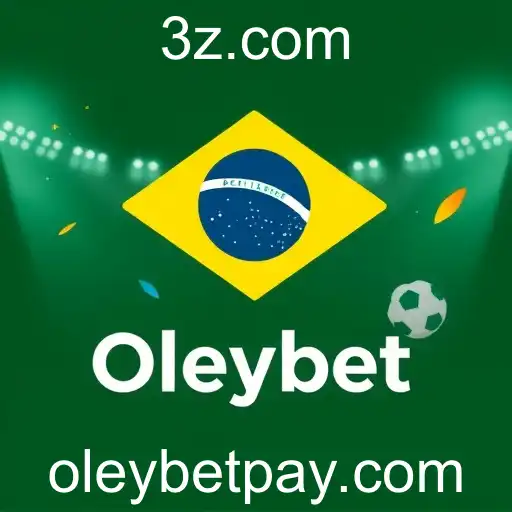 Impactos Recente do Oleybet no Brasil